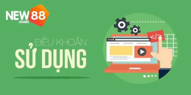 Điều Khoản New88 1 Điều Khoản New88