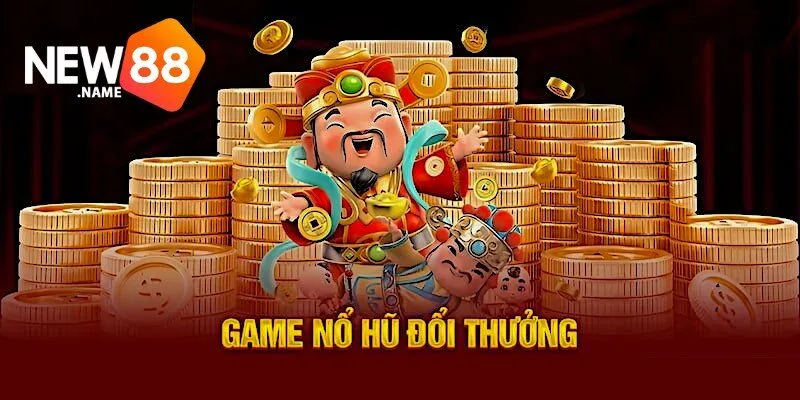 Nổ Hũ Hoàng Kim New88: Trải Nghiệm Ngay Tại New88 4 Nổ Hũ Hoàng Kim New88
